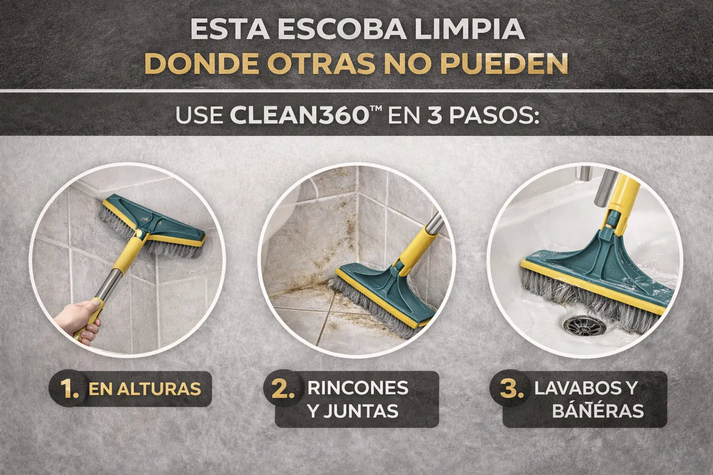 Limpieza profunda en rincones y juntas difíciles — Escoba Clean360™ 3 en 1.